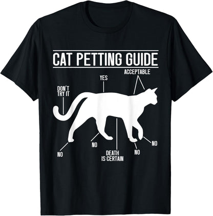 Cat Petting Guide Cat Lovers Cat Owner T-Shirt for Men Women